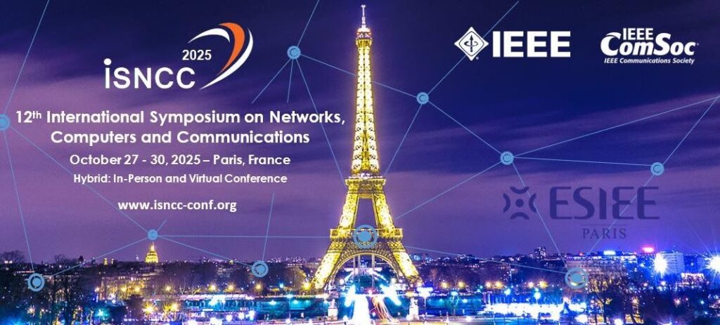 La 12ª edizione del Simposio Internazionale su Reti, Computer e Comunicazioni si terrà a Parigi dal 27 al 30 ottobre 2025